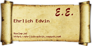Ehrlich Edvin névjegykártya